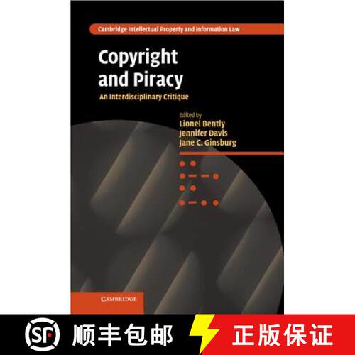 【3-4周达】精装 Copyright and Piracy: An Interdisciplinary Critique - Copyright and Piracy: An Interd... [9780521193436]