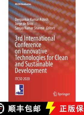 【3-4周达】3rd International Conference on Innovative Technologies for Clean and Sustainable Developm... [9783030514877]