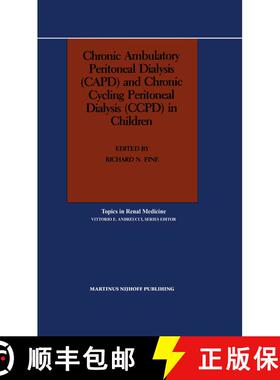 【3-4周达】Chronic Ambulatory Peritoneal Dialysis (CAPD) and Chronic Cycling Peritoneal Dialysis (CCP... [9781461292173]