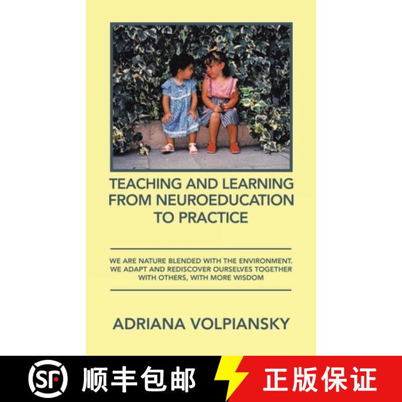 【3-4周达】Teaching and Learning from Neuroeducation to Practice: We Are Nature Blended with the Envi... [9781506536941]