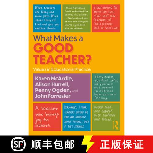 【3-4周达】What Makes a Good Teacher?: Values in Educational Practice [9781032677606]