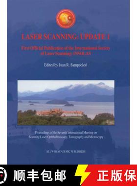 【3-4周达】Laser Scanning: Update 1: First Official Publication of the International Society of Laser... [9789401038669]