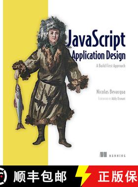 【3-4周达】JavaScript Application Design: A Build First Approach (1st Edition) (1st Edition) [9781617291951]