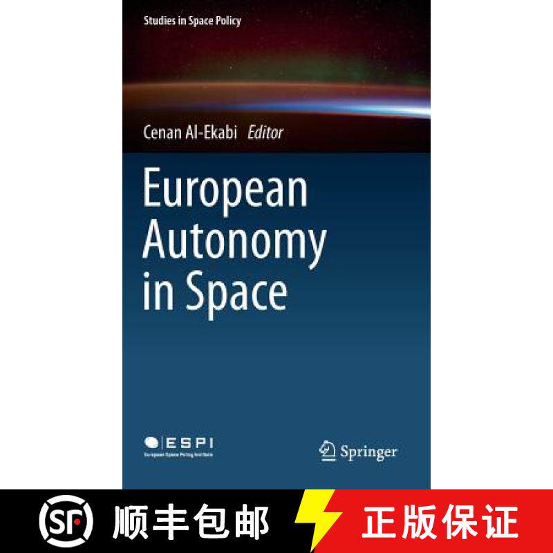 【3-4周达】European Autonomy in Space [9783319111094]