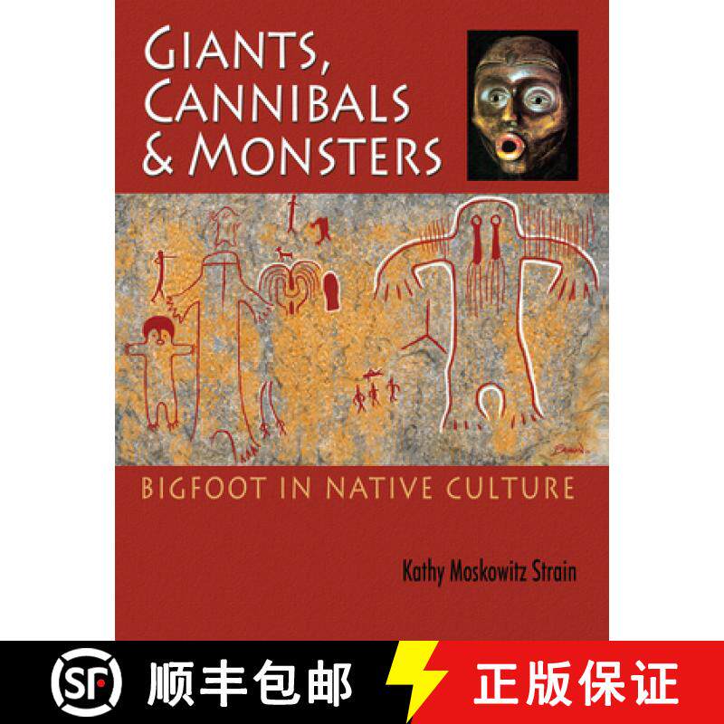 【3-4周达】Giants, Cannibals and Monsters: Bigfoot in Native Culture [9780888396501]