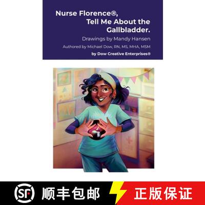 【3-4周达】Nurse Florence(R), Tell Me About the Gallbladder. [9781304226686]