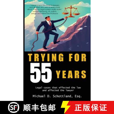 【3-4周达】Trying For 55 Years: Legal cases that effected the law and affected the lawyer [9798892286749]