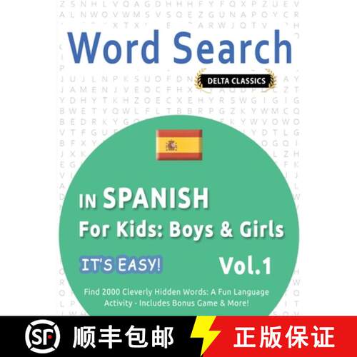 【3-4周达】Word Search in Spanish for Kids: Boys & Girls - It's Easy! Vol.1 - Delta Classics - Find 2... [9798349005008]
