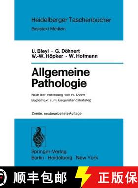 【3-4周达】Allgemeine Pathologie: Begleittext Zum Gegenstandskatalog [9783540076339]