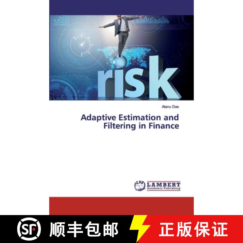 预订 Adaptive Estimation and Filtering in Finance [9786200103024]