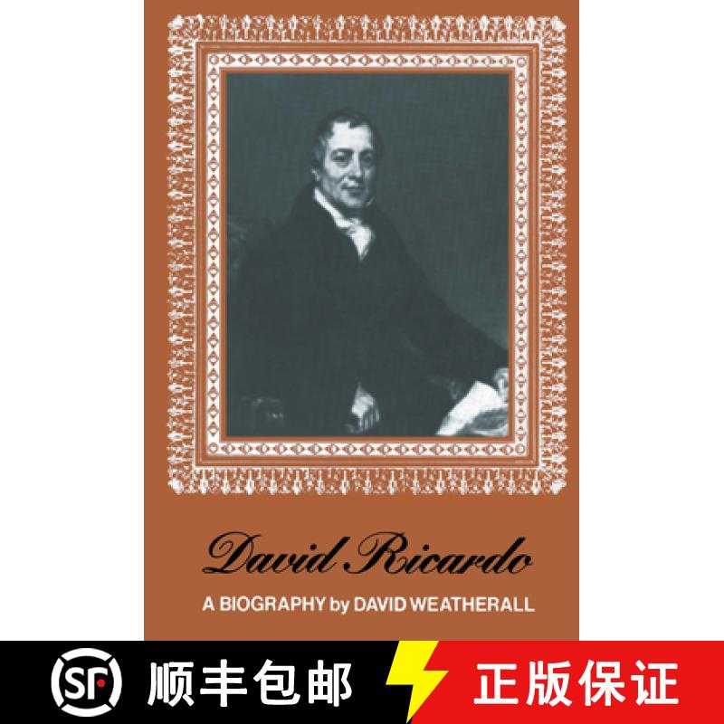 【3-4周达】David Ricardo: A Biography [9789401014038]