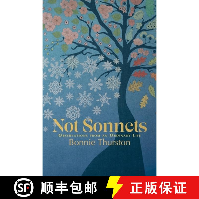 【2-3周达】Not Sonnets : Observations from an Ordinary Life [9781788641289]