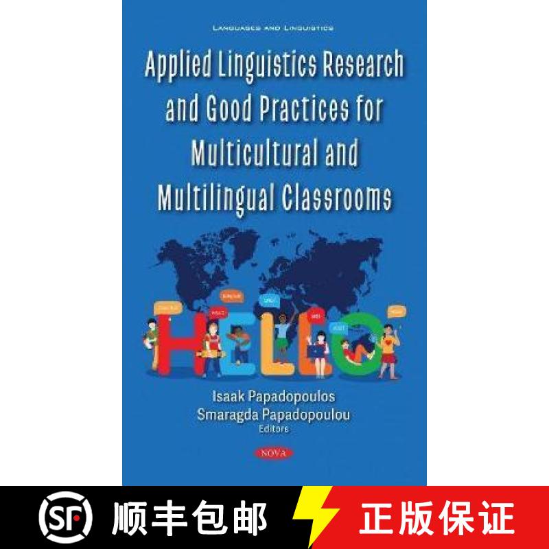 【3-4周达】Applied Linguistics Research and Good Practices for Multicultural and Multilingual Classrooms [9781536196115]