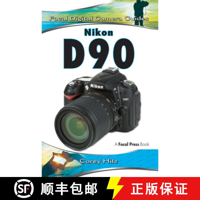 【3-4周达】Nikon D90: Focal Digital Camera Guides [9781138372139]