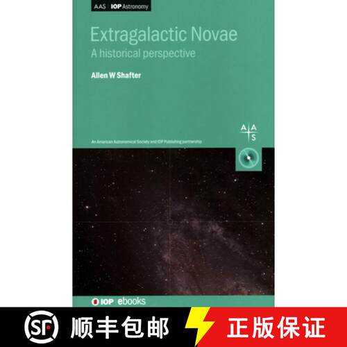 【3-4周达】精装 Extragalactic Novae : A historical perspective [9780750312974]