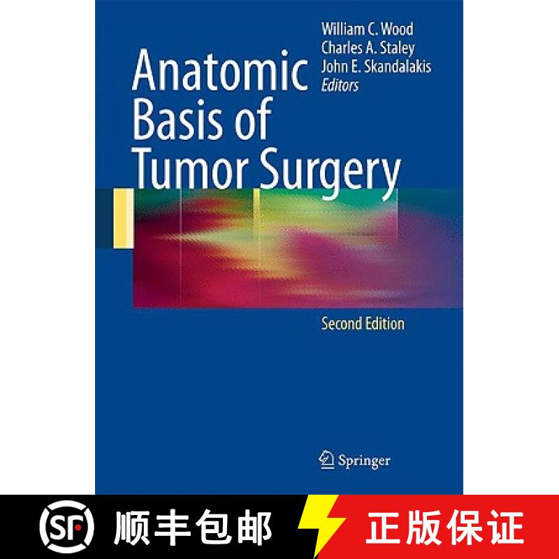 【3-4周达】Anatomic Basis of Tumor Surgery [9783540741763]