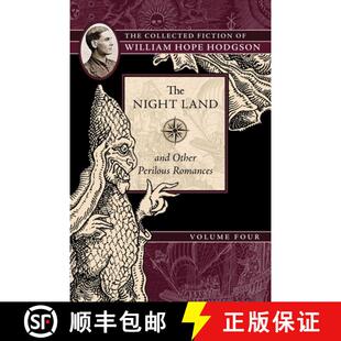 Perilous William Romances Collected Night and 9781597809597 Hodgson ... The Land Other Fiction Hope 4周达