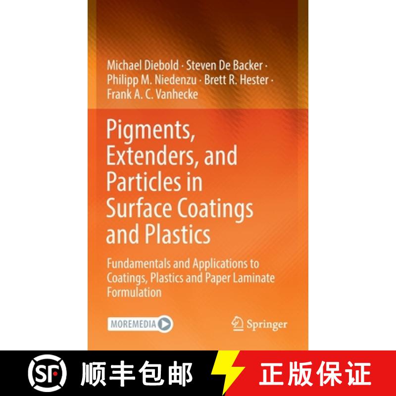 【3-4周达】Pigments, Extenders, and Particles in Surface Coatings and Plastics: Fundamentals and Appl... [9783030990824]
