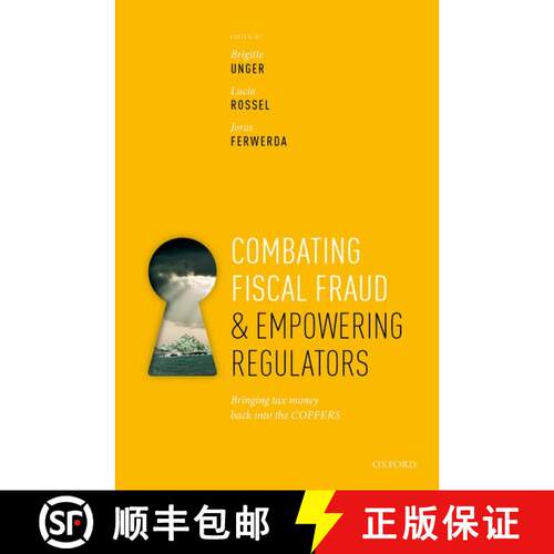 【3-4周达】精装 Combating Fiscal Fraud and Empowering Regulators: Bringing tax money back into the CO... [9780198854722]