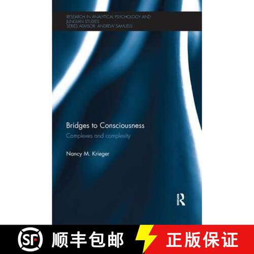 【3-4周达】Bridges to Consciousness: Complexes and Complexity [9780415791724]