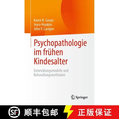 【3-4周达】Psychopathologie im frühen Kindesalter : Entwicklungsmodelle und Behandlungsmethoden [9783032046796]