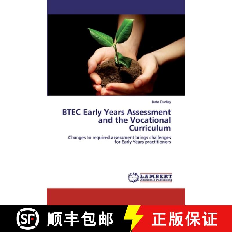 预订 BTEC Early Years Assessment and the Vocational Curriculum [9786200298539]