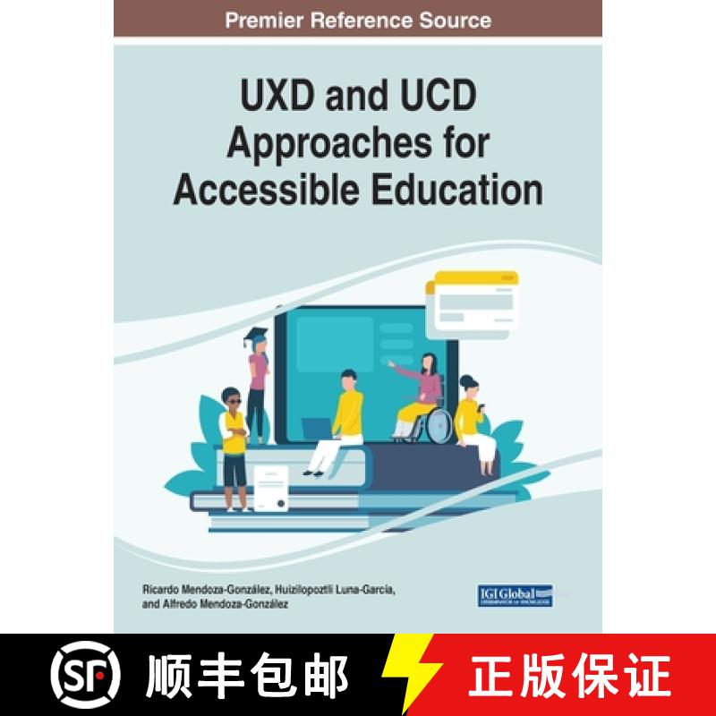 【3-4周达】UXD and UCD Approaches for Accessible Education [9781799823261]