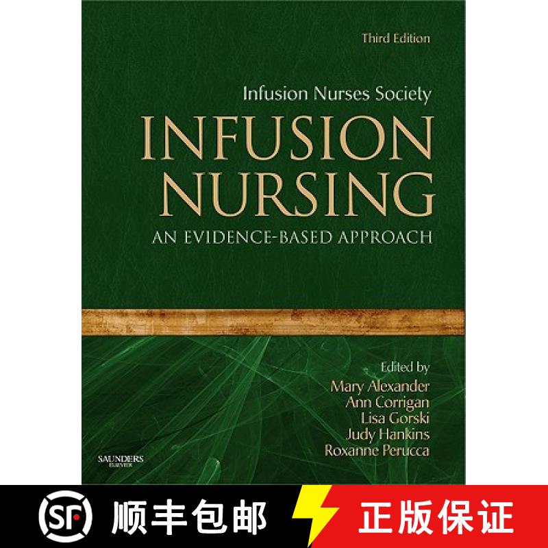 【3-4周达】Infusion Nursing: An Evidence-Based Approach [9781416064107]
