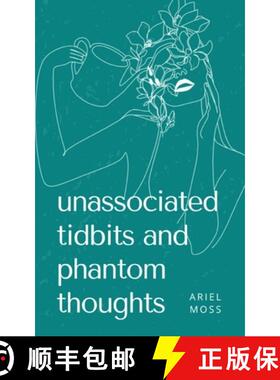 【3-4周达】unassociated tidbits and phantom thoughts [9789357740623]