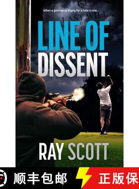 预订 Line of Dissent: When a gunman is trying for a hole in one... [9780645626636]