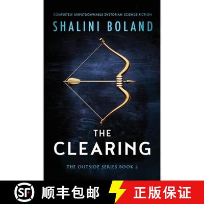 【3-4周达】The Clearing: Completely unputdownable dystopian science fiction [9781837900145]