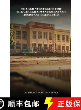 【3-4周达】Shared Strategies for the Career Advancements of Assistant Principals [9781962905015]