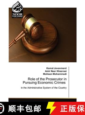【3-4周达】Role of the Prosecutor in Pursuing Economic Crimes [9786205634325]