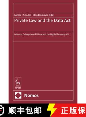 【3-4周达】Private Law and the Data Act: Münster Colloquia on EU Law and the Digital Economy VIII [9781509985166]