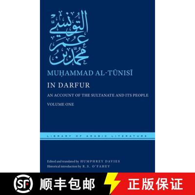【3-4周达】In Darfur: An Account of the Sultanate and Its People, Volume One [9781479876389]