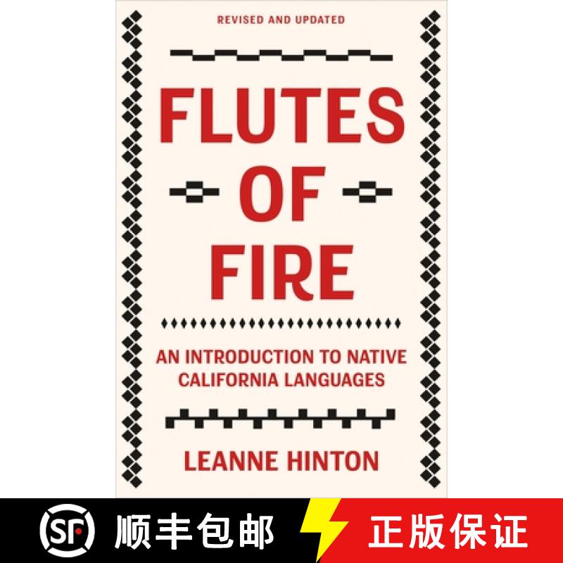 【3-4周达】Flutes of Fire : An Introduction to Native California Languages Revised and Updated [9781597145664]