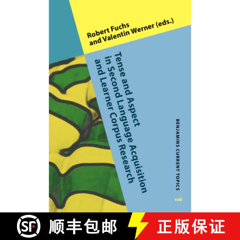 【2-3周达】Tense and Aspect in Second Language Acquisition and Learner Corpus Research. [9789027207159]