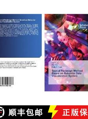 预订 Spatial Redesign Method Based on Behavior Data Visualization System [9786138502166]