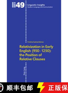 预订 Relativization in Early English (950-1250): The Position of Relative Clauses [9783039112036]