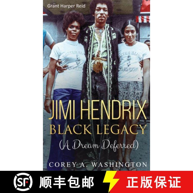 【3-4周达】Jimi Hendrix Black Legacy : A Dream Deferred [9781647132002]