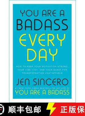 【3-4周达】You Are a Badass Every Day: How to Keep Your Motivation Strong, Your Vibe High, and Your Q... [9781529380477]