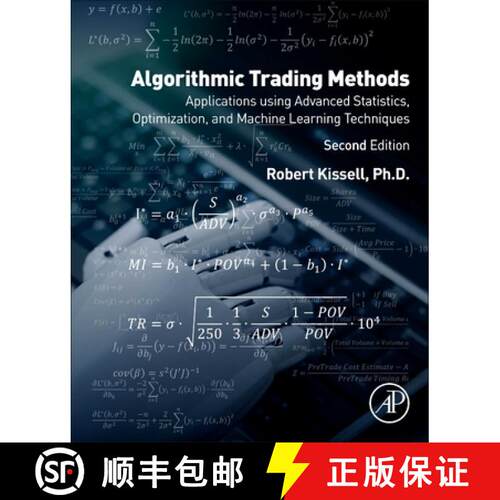 【3-4周达】Algorithmic Trading Methods: Applications Using Advanced Statistics, Optimization, and Mac... [9780128156308]