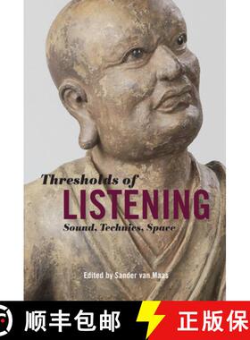 【3-4周达】Thresholds of Listening: Sound, Technics, Space [9780823264377]