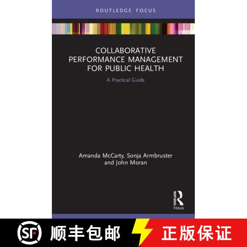 【3-4周达】Collaborative Performance Management for Public Health : A Practical Guide [9780367515263]