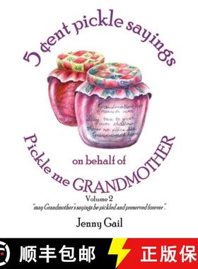 【3-4周达】5 cent pickle sayings on behalf of Pickle me Grandmother  - Volume 2 [9780648099802]