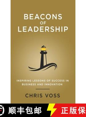【3-4周达】Beacons of Leadership: Inspiring Lessons of Success in Business and Innovation [9781087914428]
