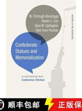 预订 Confederate Statues and Memorialization [9780820355573]