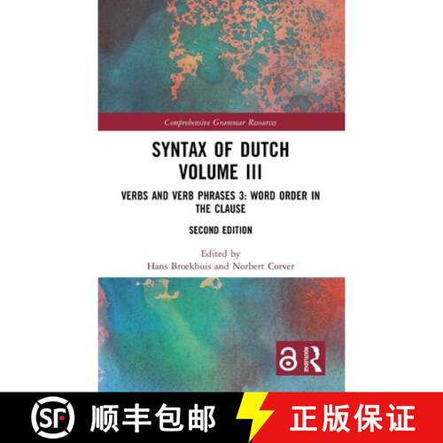 【3-4周达】精装 Syntax of Dutch Volume III: Verbs and Verb Phrases 3: Word Order in the Clause [9781041366225]