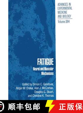 【3-4周达】Fatigue : Neural and Muscular Mechanisms [9781489910189]