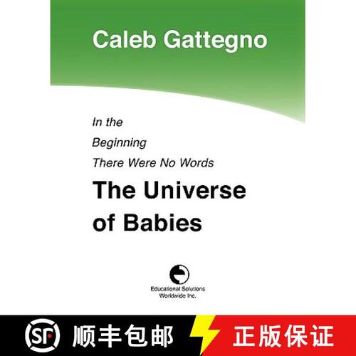预订 In the Beginning There Were No Words: The Universe of Babies [9780878252121]